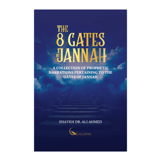 The 8 Gates of Jannah | Islamic Guide to Paradise and Righteous Deeds
