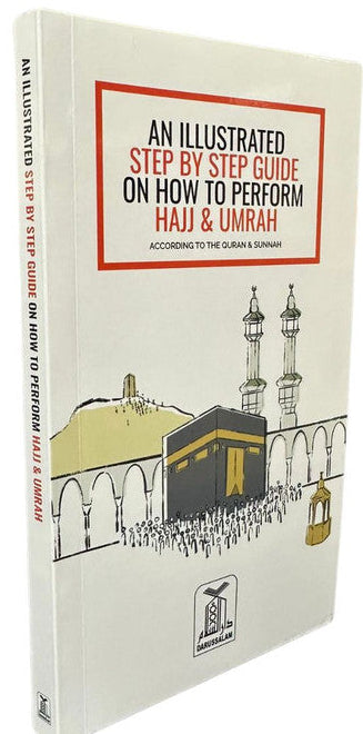 Illustrated Guide | Step-by-Step Hajj and Umrah Book with Duas & Instructions