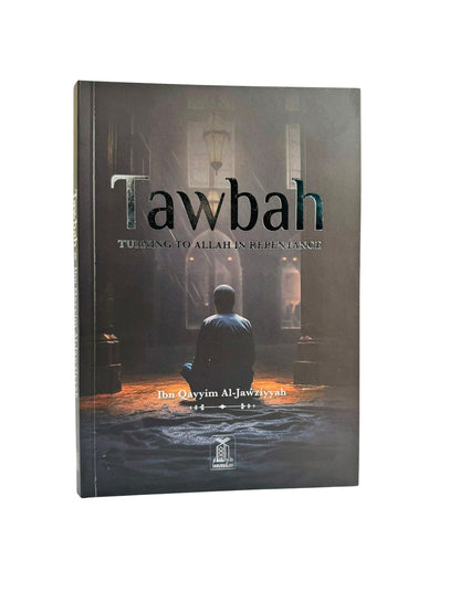 Tawbah : Turning to Allah in Repentance Disease & the Cure (Deluxe Edition) by Darussalam UK
