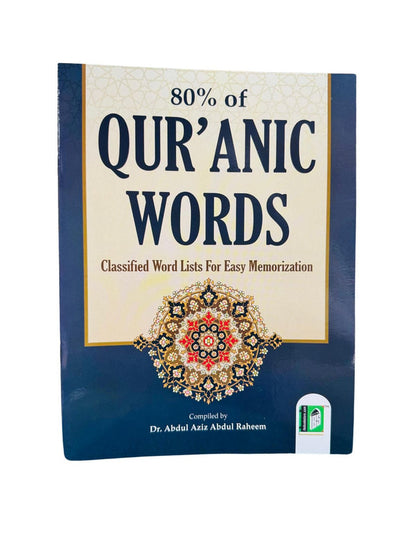 80% of Quranic Words – Classified Word Lists for Easy Quran Memorization