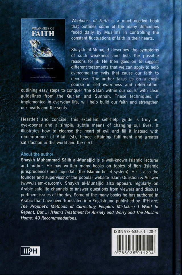 Weakness of Faith byMuhammad Salih Al-Munajjid