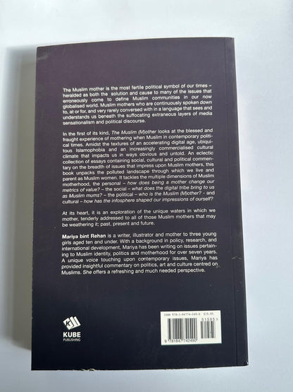 The Muslim Mother – Islamic Guide to Motherhood, Parenting & Raising Righteous Children