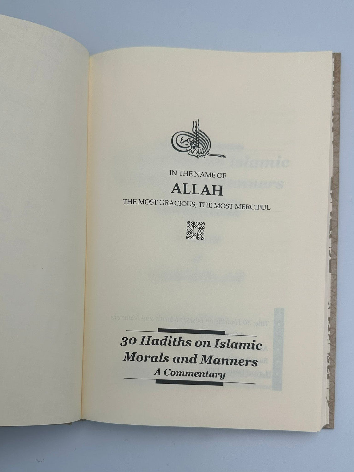 Thirty Hadiths on Islamic Morals and Manners – Dr. Bilal Philips | Authentic Islamic Guide to Character & Ethics (Hardcover)