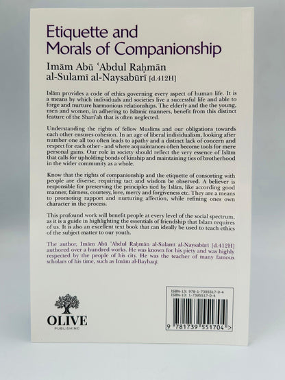 Etiquette and Morals of Companionship — Islamic Guide to Friendship & Relationships