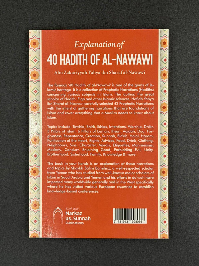 Explanation of 40 Hadith of Al-Nawawi — Authentic Hadith Commentary (MuSunnah Publications)