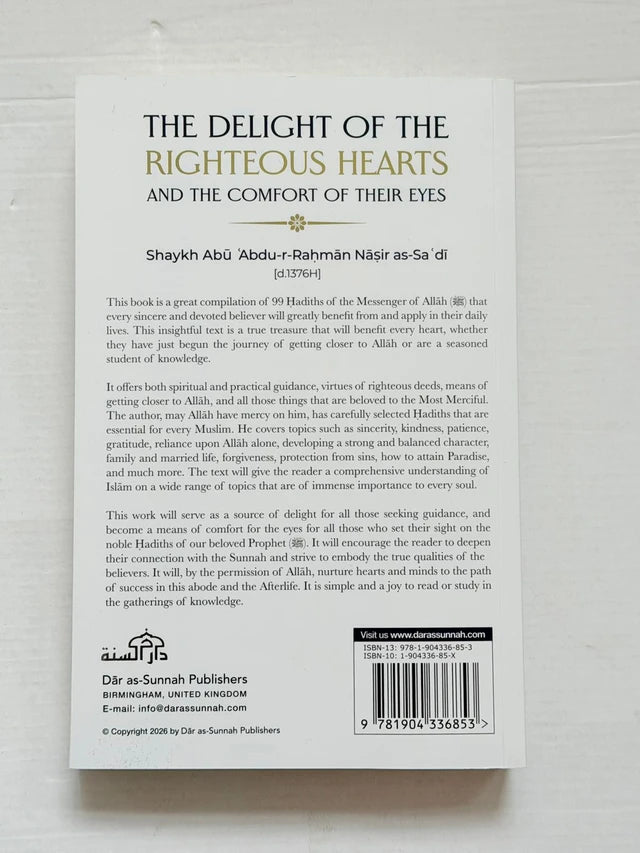 The Delight of the Righteous Hearts | Islamic Spirituality & Purification of the Soul
