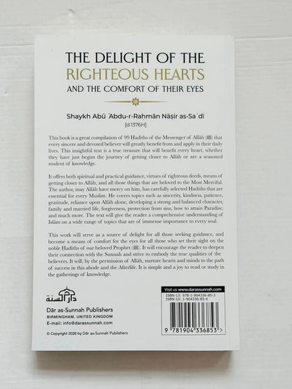 The Delight of the Righteous Hearts | Islamic Spirituality & Purification of the Soul