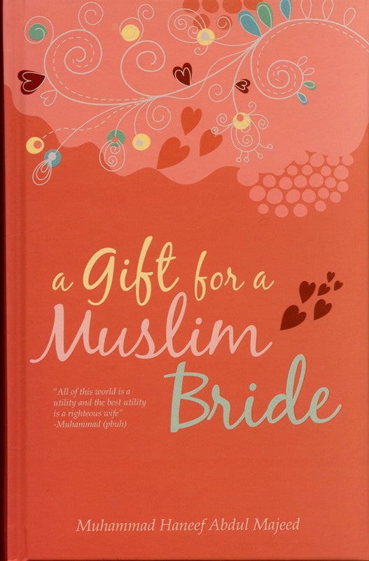A Gift for a Muslim Bride | Essential Islamic Marriage Guide for Every Muslim Wife
