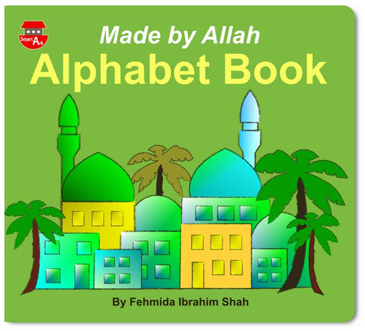 Made by Allah ABC Alphabet Book – Islamic Alphabet Learning Book for Muslim Kids