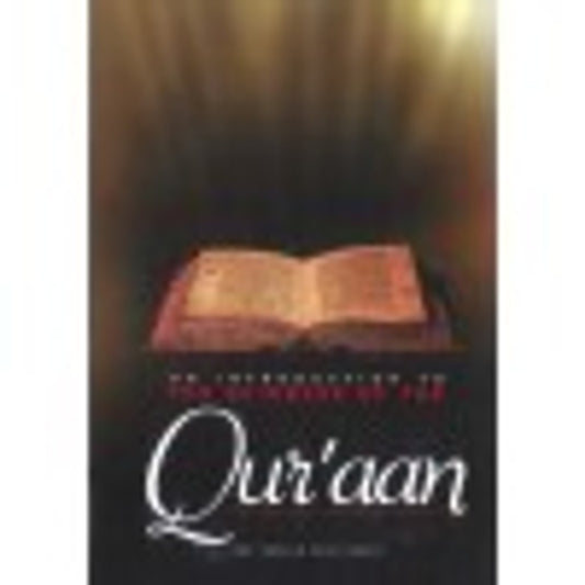 An Introduction to the Sciences of the Qur’an – Understanding the Book of Allah