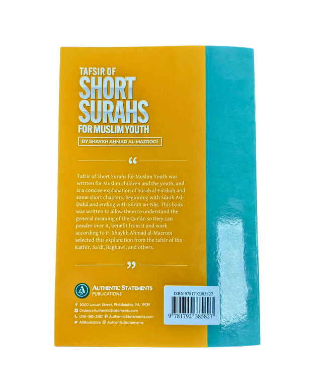 Tafsir of Short Surahs for Muslim Youth by Shaykh Ahmad Al-Mazrooi — Concise Quranic Explanation for Young Muslims