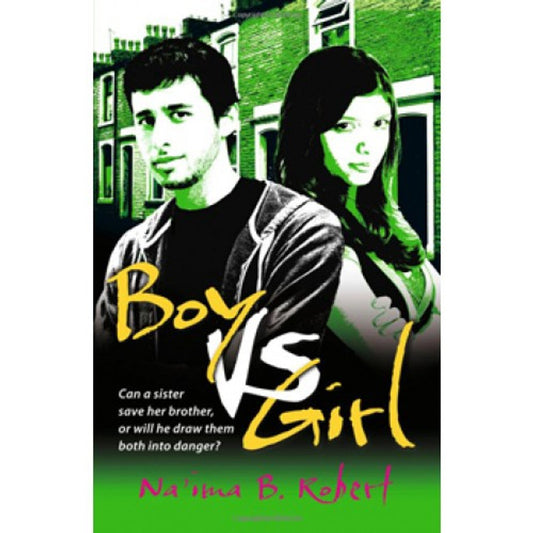 Boy vs Girl – YA Novel on Identity & Faith by Na’ima B. Robert