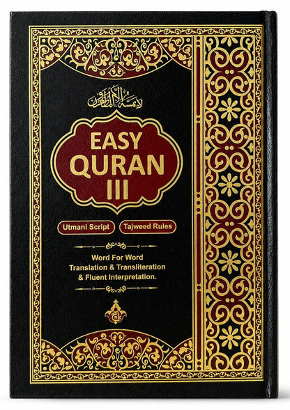Easy Quran 3 Uthmani Script with Tajweed | Word-by-Word English Translation & Transliteration  & Fluent Interpretation