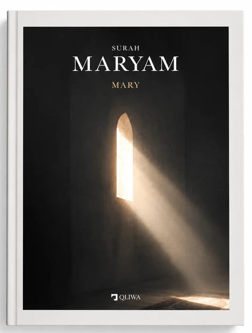 Surah Maryam | Mary – Quran Chapter with English Meaning & Reflection