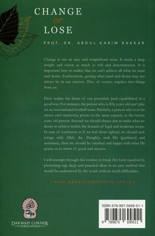 Change or Loss | An Islamic Vision for Personal Change by Dr. Abdul Karim Bakkar