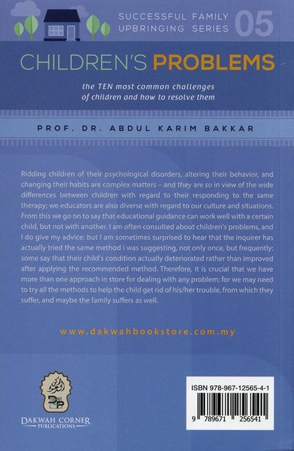 Children's Problems (Successful Family Upbringing Series 05) | Practical Islamic Parenting Solutions
