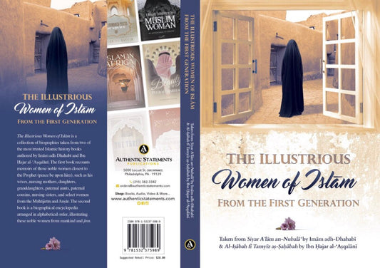 The Illustrious Women of Islam from the First Generation