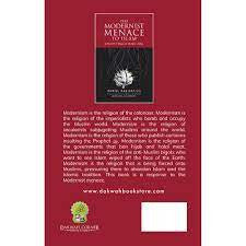 The Modernist Menace to Islam | A Muslim Critique of Modern Ideologies by Daniel Haqiqatjou
