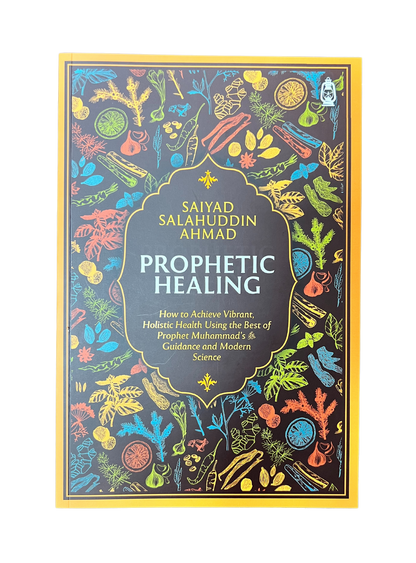 Prophetic Healing – Medicine & Cure in the Qur’an and Sunnah | Authentic Islamic Guide to Health & Remedies