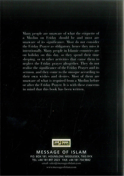 Etiquettes Of A Muslim On Friday – Islamic Guide to Jumuʿah Conduct & Practices | Alee Hasan Alee Abdul-Majeed (Message Of Islam, Softcover, 80 Pages)