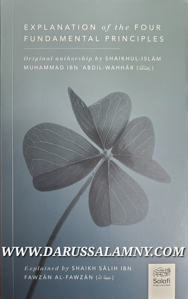 Explanation of the Four Fundamental Principles – Tawheed & Shirk Islamic Creed Guide
