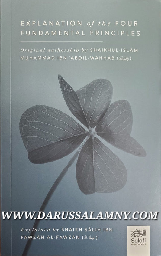 Explanation of the Four Fundamental Principles – Tawheed & Shirk Islamic Creed Guide