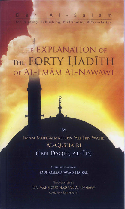 The Explanation of Forty Hadith by Imam An-Nawawi_Timeless Islamic Wisdom