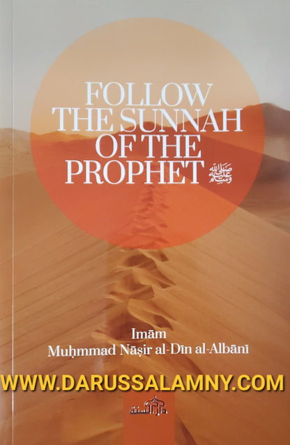 Follow the Sunnah of the Prophet – Islamic Guide to Hadith & the Sunnah