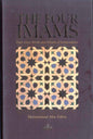 The Four Imams: Their Lives, Works and Schools of Jurisprudence – Muhammad Abu Zahra (English Edition)