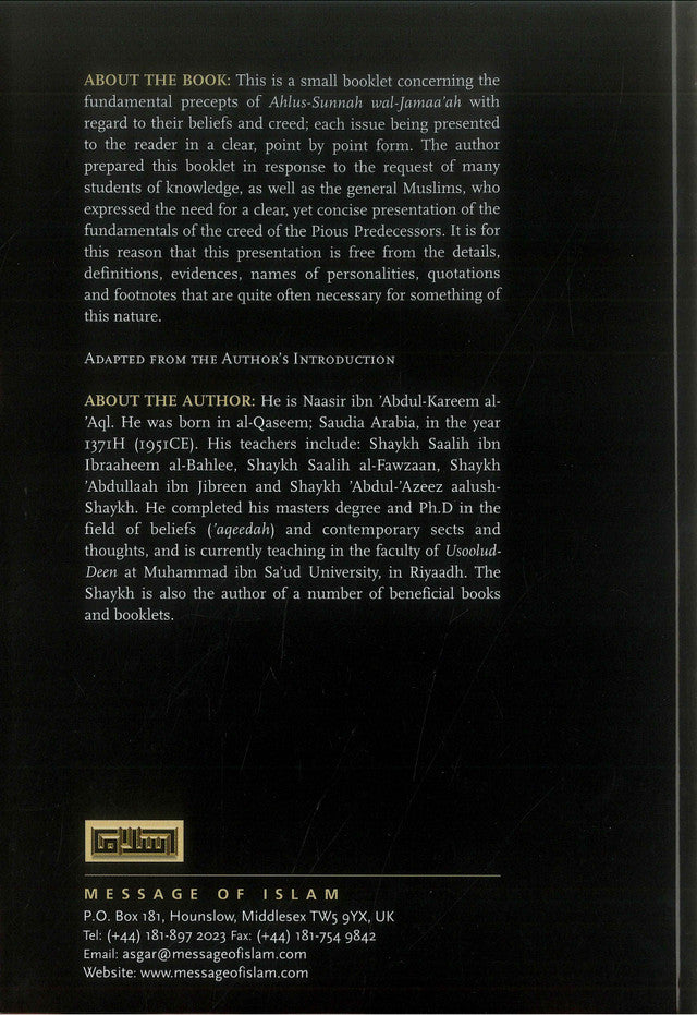 General Precepts of Ahlus-Sunnah wal-Jamaa’ah – Islamic Creed Guide by Shaykh Naasir Al-Aql | Message Of Islam (S/C, 47 Pgs