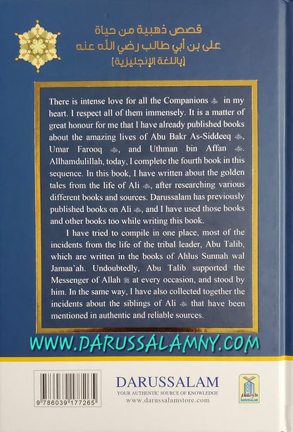 Golden Stories of Ali Bin Abi Talib – Inspirational Islamic Biography & Lessons from the Life of Ali (RA)