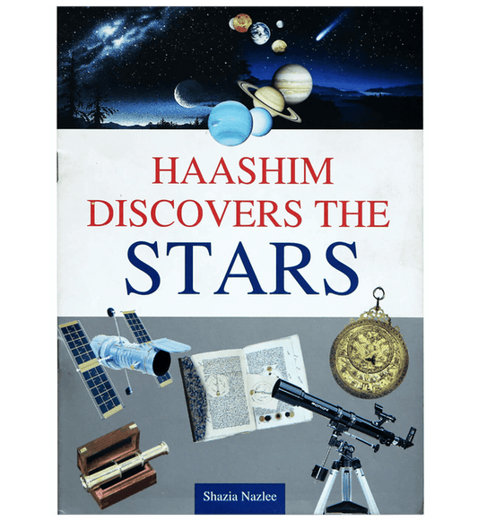Hashim Discovers the Stars –  Islamic Children’s Story Book