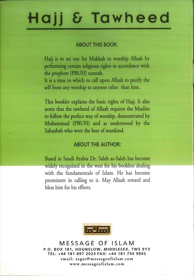 Hajj & Tawheed – Islamic Guide to the Pilgrimage and Monotheism | Dr. Saleh As-Saleh (Message Of Islam, S/C, 28 Pgs)