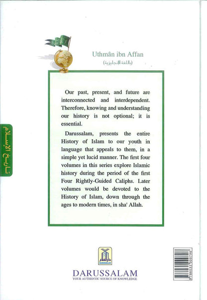 History of Islam: Uthman Ibn Affan (RA) – Biography of the Third Rightly Guided Caliph