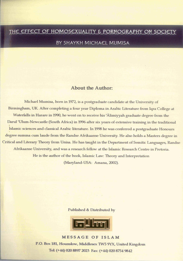 The Effect of Homosexuality & Pornography on Society – Islamic Perspective on Modern Moral Issues | Shaykh Michael Mumisa (Message Of Islam, S/C, 32 Pgs)