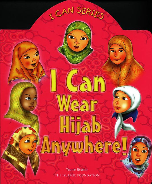 I Can Wear Hijab Anywhere | Muslim Girls Hijab Guide & Islamic Values for Kids