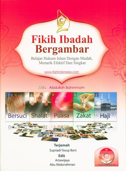 (Indonesian) Fikih Ibadah Bergambar | Illustrated Islamic Worship Guide with CD