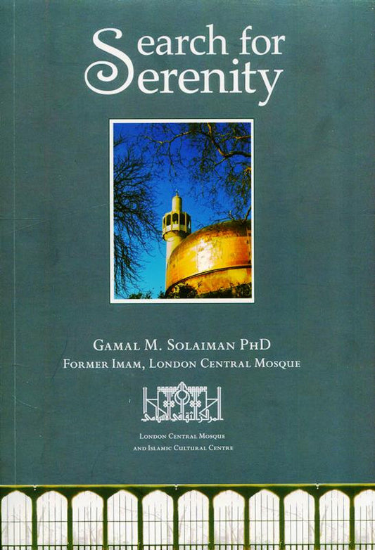 Search for Serenity – Finding Peace Through Islam and Spiritual Reflection
