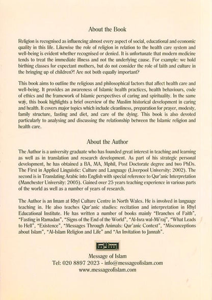 Health Care and Wellbeing in Islam – Islamic Perspective on Health, Healing & Wellness | Dr. Abdul Karim Awad (Message Of Islam, S/C, 223 Pages)