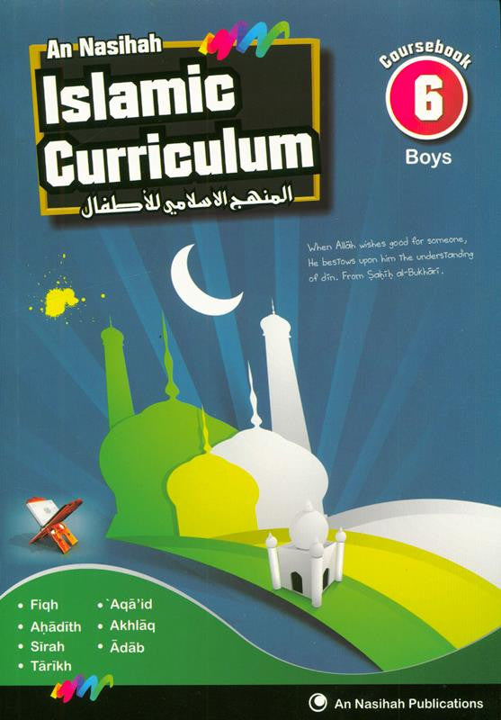 Islamic Curriculum Coursebook 6 Boys (المنهج الإسلامي) – Advanced Islamic Studies for Muslim Boys