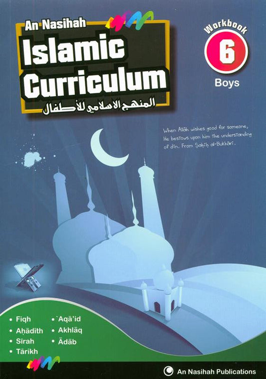 Islamic Curriculum Workbook 6 Boys (المنهج الإسلامي) – Islamic Studies & Character Building Workbook for Boys
