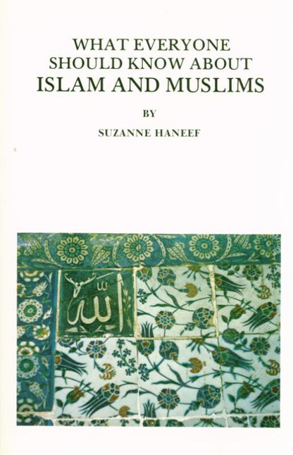 What Everyone Should Know About Islam and Muslims | Introduction to Islamic Beliefs & Practices (English Paperback, 232 Pages)