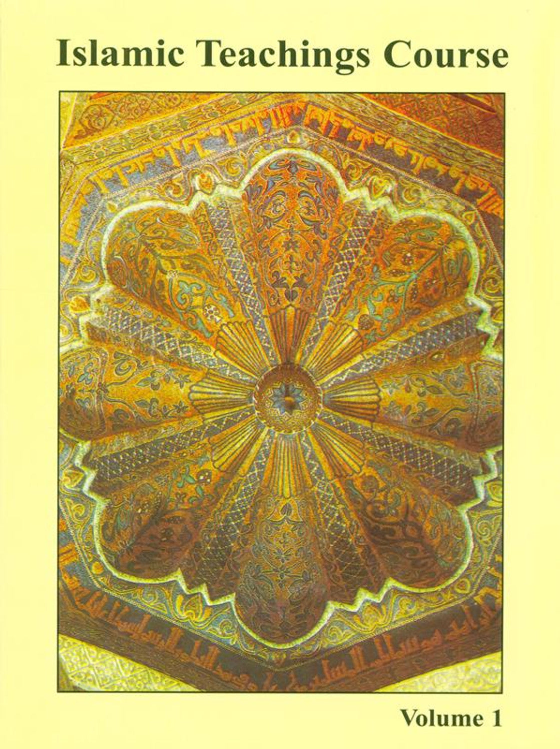 Islamic Teachings Course Vol 1 by Jamal A. Badawi – Fundamental Islamic Beliefs
