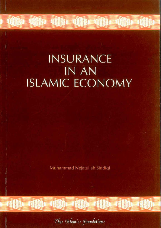 Insurance in an Islamic Economy | Islamic Finance, Takaful & Shariah-Compliant Insurance Guide