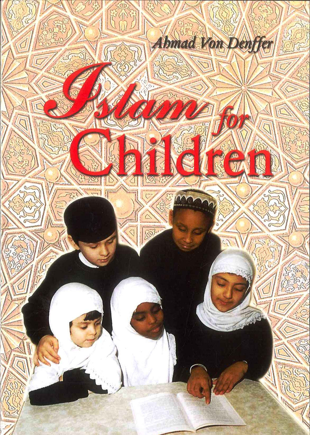 Islam for Children | Kids Islamic Learning Book & Basic Islamic Teachings