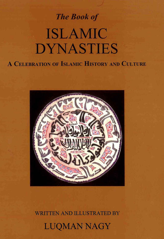 The Book Of Islamic Dynasties By Ta Ha Publishers