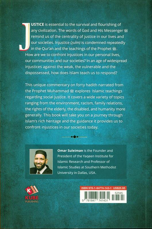 40 on Justice: The Prophetic Voice on Social Reform – 40 Hadith on Justice, Ethics, and Community Reform