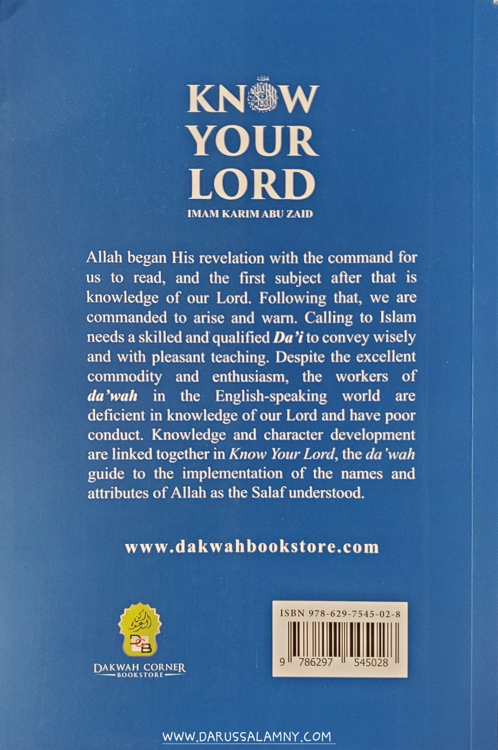 Know Your Lord: The One and Only – Islamic Guide to the Names, Attributes & Oneness