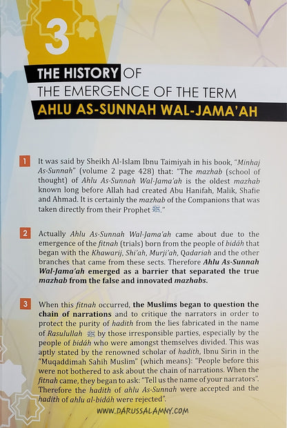 Manhaj: Fundamental Principles of Ahlu As-Sunnah Wal-Jama’ah (ASWJ) –  Criteria of True Islamic Methodology