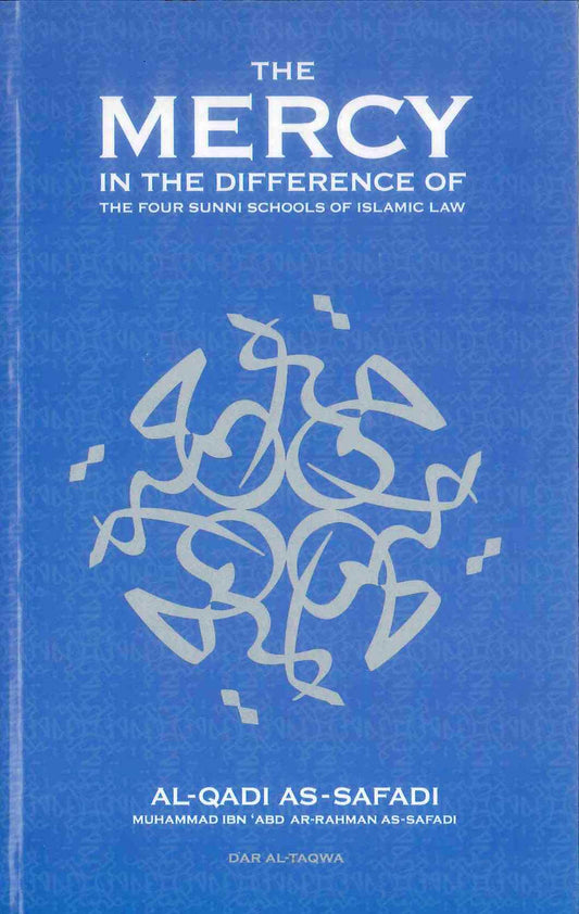 The Mercy in the Difference of the Four Sunni Schools of Islamic Law | Unity Through Jurisprudential Diversity